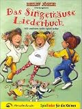 Das Singem&auml;use Liederbuch: 100 weitere tolle Spiellieder f&uuml;r die Kleinen - 