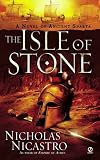 The Isle of Stone: A Novel of Ancient Sparta