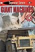 See More Readers: Giant Machines -Level 1