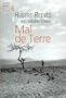 Mal de terre (French Edition)