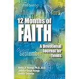 12 months of faith a devotional journal for teens