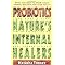 Educate Yourself About Enzymes and Probiotics
