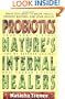 Probiotics: Nature's Internal Healers