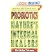 Probiotics: Nature's Internal Healers