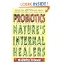 Probiotics: Nature's Internal Healers