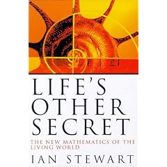 Life's Other Secret: New Mathematics of the Living World (Allen Lane Science)