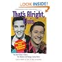 That's Alright Elvis: The Untold Story of Elvis's First Guitarist and Manager Scotty Moore