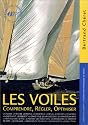 Les voiles. Comprendre, régler, optimiser