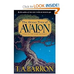 Child of the Dark Prophecy (The Great Tree of Avalon, Book 1) by T. A. Barron