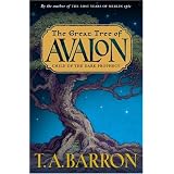 The Great Tree of Avalon: Child of the Dark Prophecy