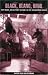 Black, Blanc, Beur: Rap Music and Hip-Hop Culture in the Francophone World by Alain-Philippe Durand ISBN 0810844311