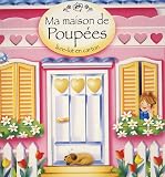 Ma maison de poup�es : Livre-kit en carton