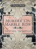 Murder on Marble Row (Gaslight Mysteries (Paperback))