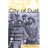 City of Dust: A Cement Company Town in the Land of Tom Sawyer (Missouri)'