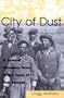 City of Dust: A Cement Company Town in the Land of Tom Sawyer (Missouri)