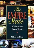 The Empire State: A History of New York