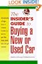 The Insider's Guide to Buying a New or Used Car
