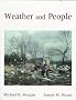 Weather and People