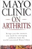 Mayo Clinic on Arthritis
