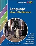 Language of Pre-1914 Literature Students Book (Literacy in Context)