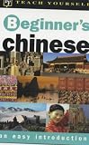 Books : Beginner's Chinese (Teach Yourself Languages)