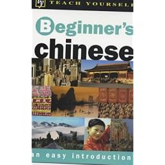 Beginner's Chinese (Teach Yourself Languages)
