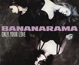 Only Your Love
