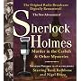 Murder in the Casbah and Other Mysteries: New Adventures of Sherlock Holmes (The Original Radio Broadcasts)