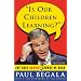 Is Our Children Learning? : The Case Against George W. Bush