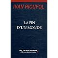 La fin d'un monde