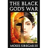 The Black God's War: A Novella Introducing a new Epic Fantasy