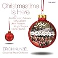 Christmastime Is Here / Kunzel, Erich & Cincinnati Pops by Erich Kunzel, Ann Hampton Callaway, Tony DeSare, Tierney Sutton, Cincinnati Pops Orchestra
