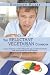 The Reluctant Vegetarian Cookbook: An Easy Introduction to Cooking Without Meat, Eggs, and Other Once-Favorite Foods and Discovering What Tastes Even Better
