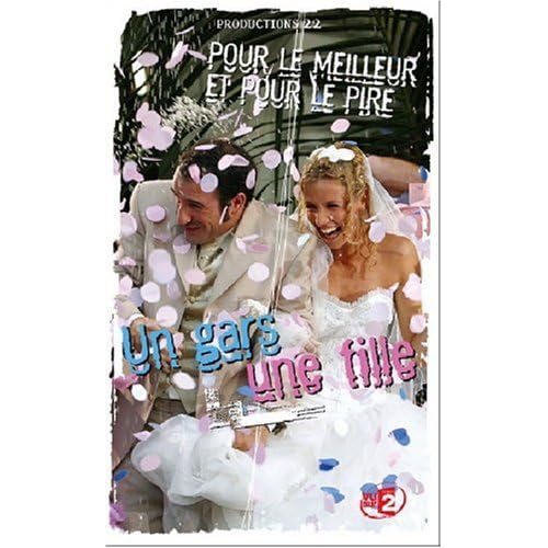 Un gars, une fille - Vol 7 : Pour le meilleur et pour le pire 