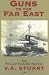 Book Guns to the Far East (The Phillip Hazard Novels)