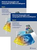 Klinische Sonographie und sonographische Differenzialdiagnose: Band I /  II