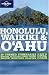 Honolulu Waikiki & Oahu (Regional Guide)