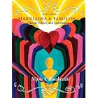 Marriages and Families: Changes, Choices and Constraints (6th Edition) (MyFamilyLab Series) by  Nijole V. Benokraitis