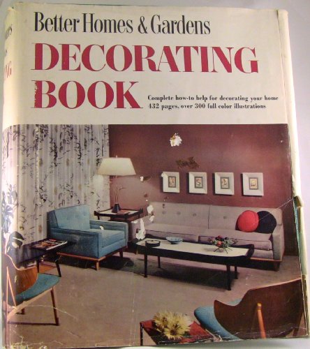 Better Homes & Gardens Decorating Book (1956 Edition)