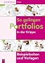 So gelingen Portfolios in der Krippe: Beispielseiten und Vorlagen