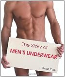 The Story Of Mens Underwear