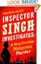 Most Peculiar Malaysian Murder (Inspector Singh Investigates 1)