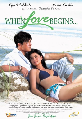 When Love Begins – Aga Muhlach, Anne Curtis (Philippine Movie)