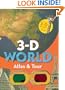 3-D Atlas & World Tour