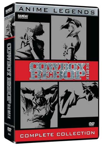Cowboy Bebop Remix Complete Collection (Anime Legends)