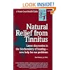 Natural Relief from Tinnitus: A Good Health Guide (Good Health Guides)