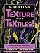 Creating Texture With Textiles