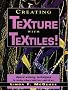 Creating Texture with Textiles
