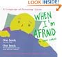 When I'm Afraid (Language of Parenting Guides)