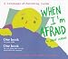 Image of When I'm Afraid (Language of Parenting Guides)